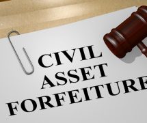 3D illustration of Civil Asset Forfeiture title on legal document. (Photo: AdobeStock/Hafakot/PPD)