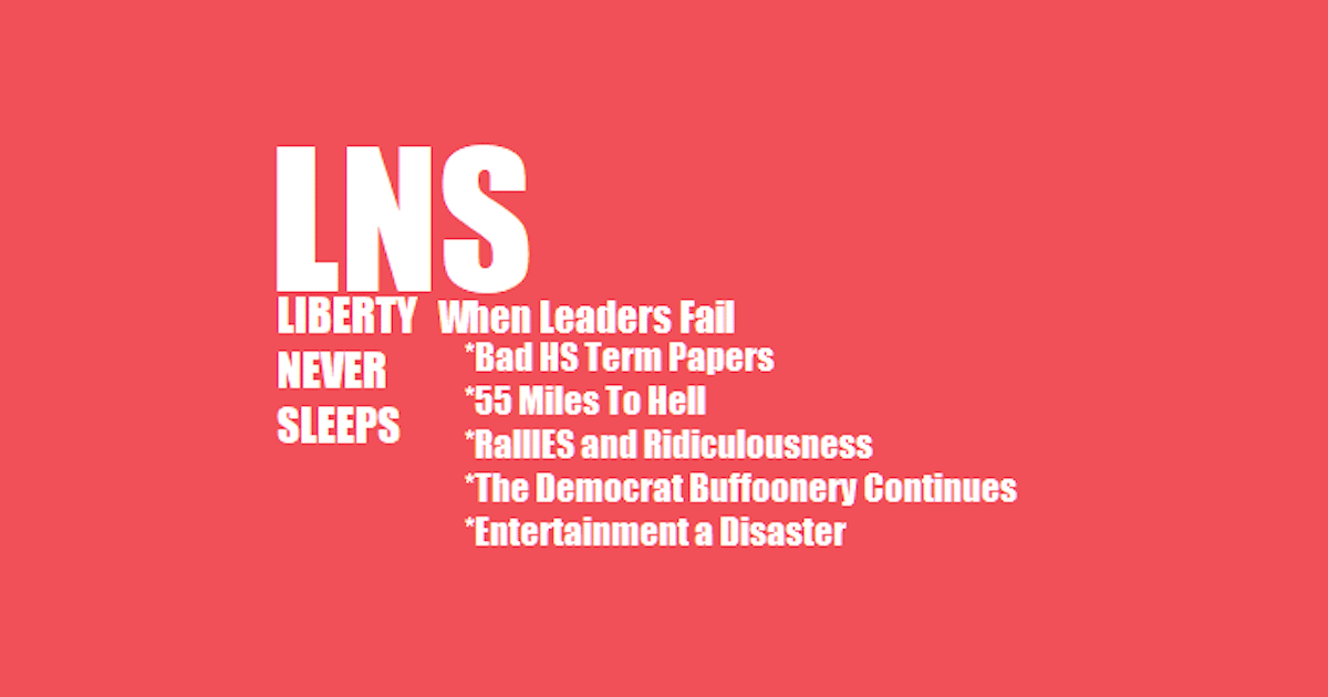 On this episode of Liberty Never Sleeps, Tom goes on a rant about the failures of our leaders in Washington, as well as the entertainment industry.